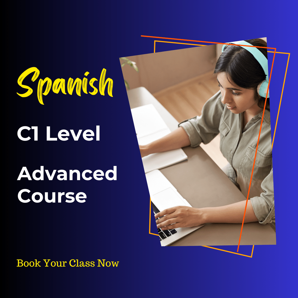 Spanish C1 Advanced Level Course